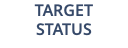 TARGET STATUS