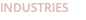 INDUSTRIES