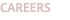 CAREERS