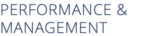 PERFORMANCE & MANAGEMENT