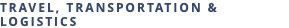 Travel, Transportation & Logistics
